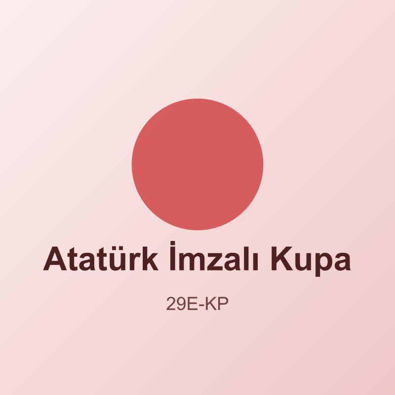 Atatürk İmzalı Kupa