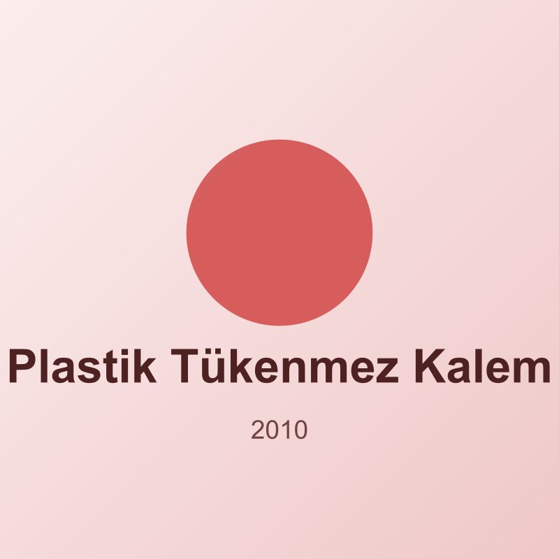 Plastik Tükenmez Kalem - 2010